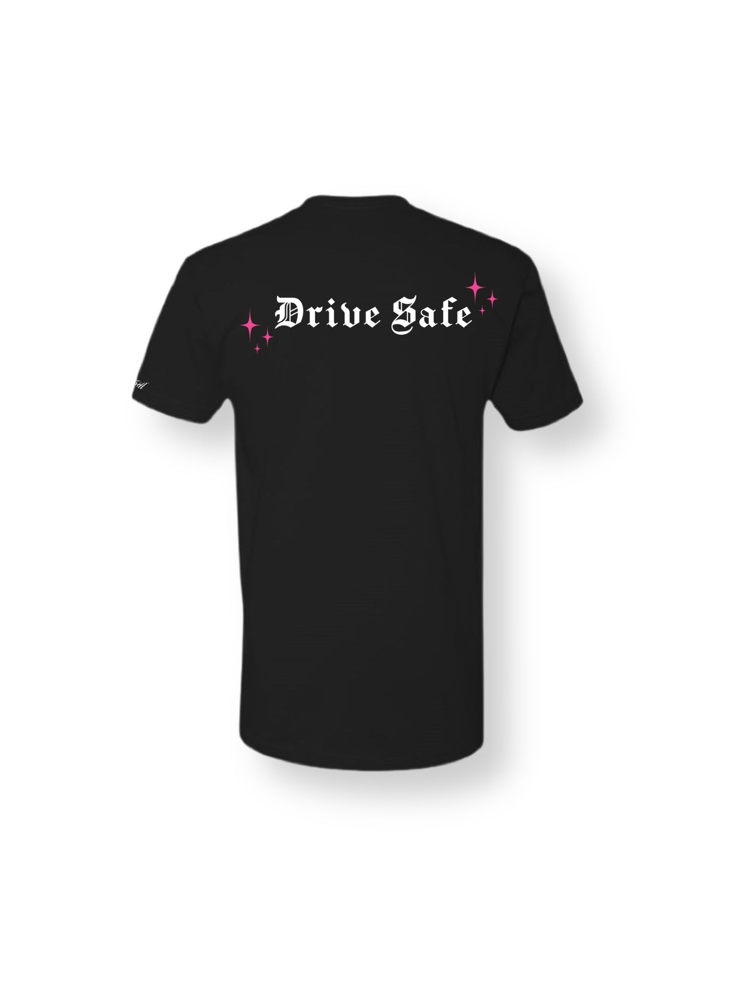 Drive Safe Tee